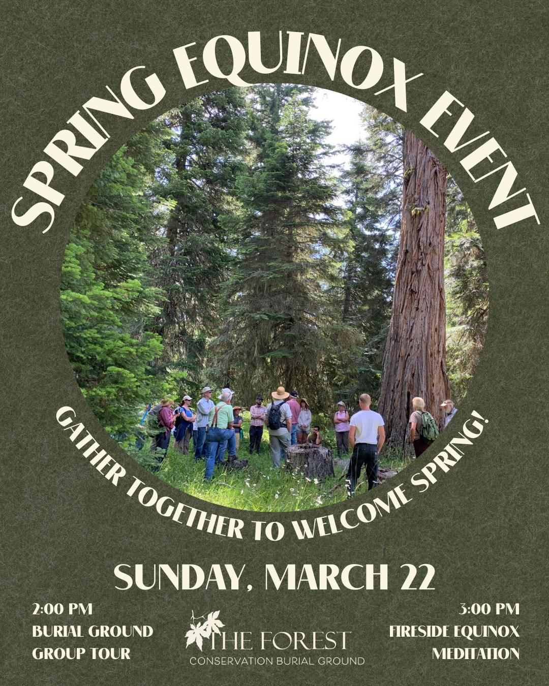 The Forest Conservation Burial Ground Cemetery Spring Equinox Event Ashland Oregon
